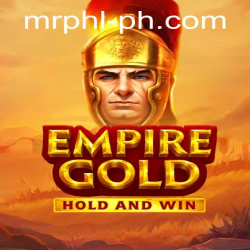 EmpireGold: The Intriguing World of Adventure with Mr PHL