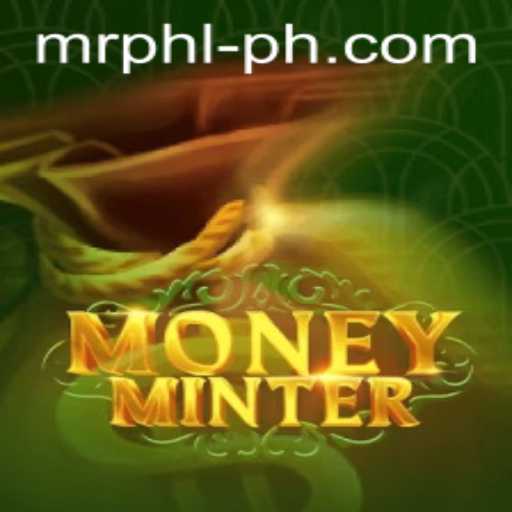 Experience the Thrill of MoneyMinter with Mr PHL